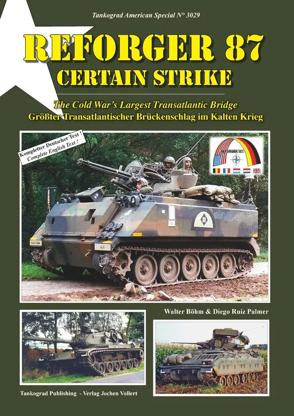 REFORGER 75 - Certain Trek The US Army training on NATO's Eastern